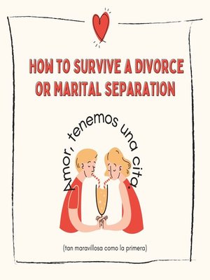 cover image of How to survive a divorce or marital separation